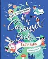 Mi carrusel de cuentos de hadas - My Carousel Book of Fairytales