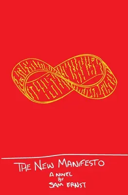 El nuevo manifiesto: O la lenta erosión del tiempo - The New Manifesto: Or The Slow Eroding of Time