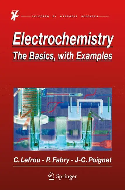 Electroquímica: Lo básico, con ejemplos - Electrochemistry: The Basics, with Examples