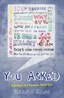 Tú preguntaste: Tus preguntas. Las respuestas de Dios. - You Asked: Your Questions. God's Answers.