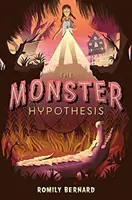 La hipótesis del monstruo - The Monster Hypothesis