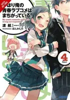 My Youth Romantic Comedy Is Wrong, as I Expected, Vol. 4 (Novela Ligera) - My Youth Romantic Comedy Is Wrong, as I Expected, Vol. 4 (Light Novel)