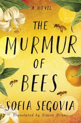 El Murmullo de Las Abejas - The Murmur of Bees