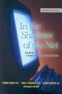 En las sombras de la red: Liberarse del comportamiento sexual compulsivo en línea - In the Shadows of the Net: Breaking Free of Compulsive Online Sexual Behavior