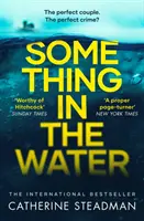 Algo en el agua: la apasionante novela elegida por Reese Witherspoon para su club de lectura. - Something in the Water - The Gripping Reese Witherspoon Book Club Pick!