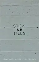 Stick No Bills