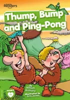 Thump, Bump y Ping-Pong - Thump, Bump and Ping-Pong