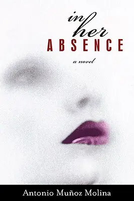 En su ausencia - In Her Absence