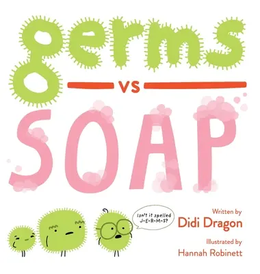 Gérmenes contra jabón - Germs vs. Soap