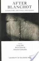 Después de Blanchot: Literatura, crítica y filosofía - After Blanchot: Literature, Criticism, Philosophy