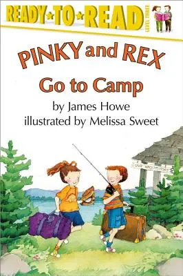 Pinky y Rex se van de campamento: Listo para leer Nivel 3 - Pinky and Rex Go to Camp: Ready-To-Read Level 3