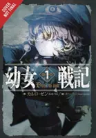 La Saga de Tanya la Malvada, Vol. 1 (Novela Ligera): Deus Lo Vult - The Saga of Tanya the Evil, Vol. 1 (Light Novel): Deus Lo Vult