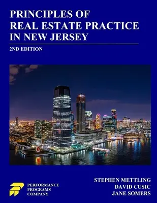Principios de la práctica de bienes raíces en Nueva Jersey: 2 ª edición - Principles of Real Estate Practice in New Jersey: 2nd Edition