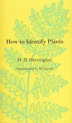 Cómo identificar las plantas - How To Identify Plants