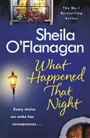 Lo que ocurrió aquella noche - Una lectura apasionante de la autora número 1 en ventas. - What Happened That Night - A page-turning read by the No. 1 Bestselling author