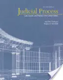 El proceso judicial: Derecho, tribunales y política en Estados Unidos - Judicial Process: Law, Courts, and Politics in the United States