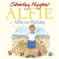 Alfie de vacaciones - Alfie on Holiday