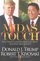 El toque de Midas: Por qué algunos empresarios se hacen ricos y la mayoría no - Midas Touch: Why Some Entrepreneurs Get Rich and Why Most Don't