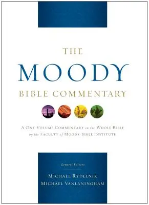 Comentario bíblico de Moody - The Moody Bible Commentary