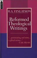 Escritos teológicos reformados - Reformed Theological Writings