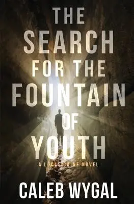 En busca de la fuente de la juventud - The Search for the Fountain of Youth