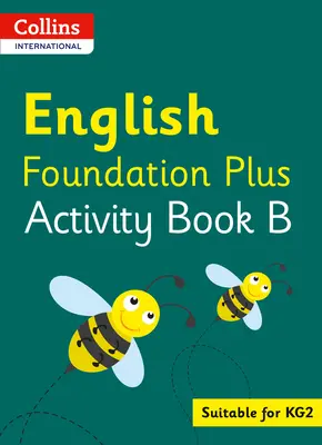 Collins International Foundation - Collins International English Foundation Plus Libro de Actividades B - Collins International Foundation - Collins International English Foundation Plus Activity Book B