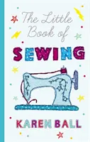 El pequeño libro de la costura - The Little Book of Sewing