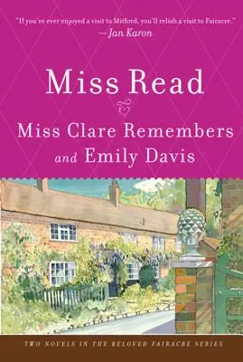 La Srta. Clare recuerda y Emily Davis - Miss Clare Remembers and Emily Davis