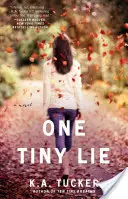 Una pequeña mentira, 3 - One Tiny Lie, 3