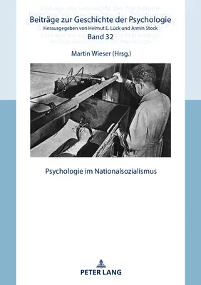 La psicología bajo el nacionalsocialismo - Psychologie Im Nationalsozialismus