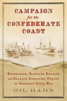 Campaña por la costa confederada - Campaign for the Confederate Coast