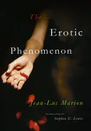 El fenómeno erótico - The Erotic Phenomenon