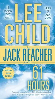 61 horas: Una novela de Jack Reacher - 61 Hours: A Jack Reacher Novel