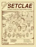 Setclae: La autoestima a través de la cultura conduce a la excelencia académica - Setclae: Self-Esteem Through Culture Leads to Academic Excellence