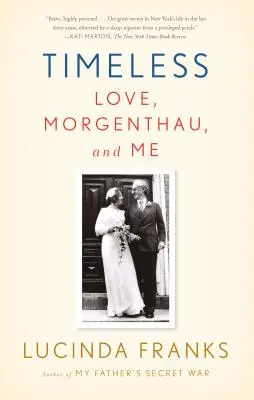 Atemporal: El amor, Morgenthau y yo - Timeless: Love, Morgenthau, and Me
