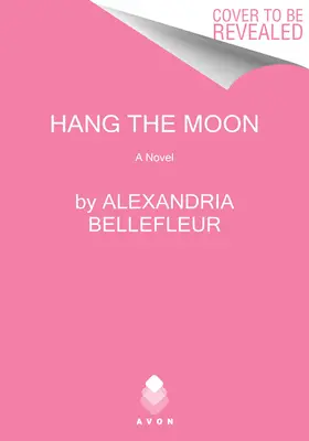 Cuelga la luna - Hang the Moon