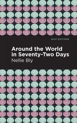 La vuelta al mundo en setenta y dos días - Around the World in Seventy-Two Days