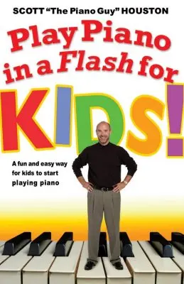 ¡Play Piano in a Flash for Kids! Una forma fácil y divertida para que los niños empiecen a tocar el piano - Play Piano in a Flash for Kids!: A Fun and Easy Way for Kids to Start Playing the Piano