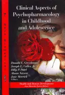 Aspectos Clínicos de la Psicofarmacología en la Infancia y la Adolescencia - Clinical Aspects of Psychopharmacology in Childhood & Adolescence