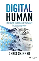 Digital Human: La cuarta revolución de la humanidad incluye a todos - Digital Human: The Fourth Revolution of Humanity Includes Everyone