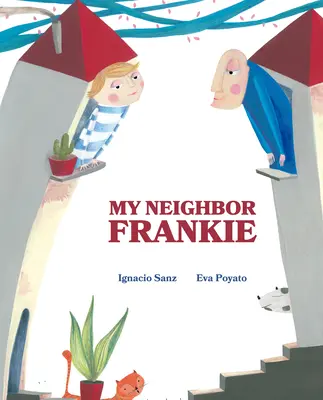 Mi vecino Frankie - My Neighbor Frankie