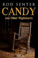 Dulces y otras pesadillas - Candy And Other Nightmares