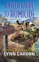 Guía de campo del homicidio - A Field Guide to Homicide