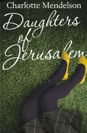 Hijas de Jerusalén - Daughters of Jerusalem