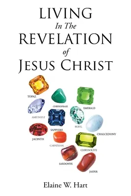 Vivir en la revelación de Jesucristo - Living in the Revelation of Jesus Christ