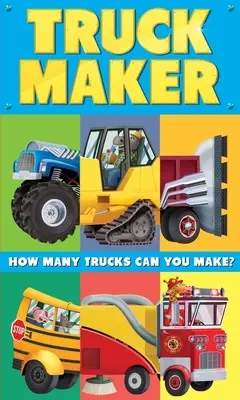 Truck Maker: Un libro para mezclar y combinar - Truck Maker: A Mix-And-Match Book