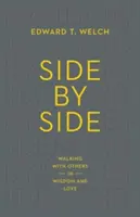 Codo con codo: Caminar con los demás en sabiduría y amor - Side by Side: Walking with Others in Wisdom and Love