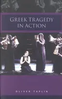 La tragedia griega en acción - Greek Tragedy in Action