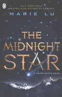 Midnight Star (The Young Elites libro 3) - Midnight Star (The Young Elites book 3)