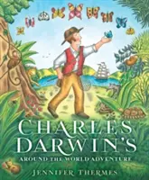 La vuelta al mundo de Charles Darwin - Charles Darwin's Around-The-World Adventure